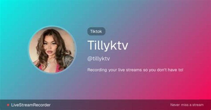 🦄 tillyktv Tillyktv TikTok