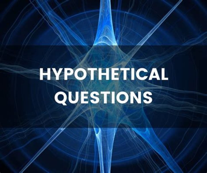 170 Hypothetical Questions The best list out there