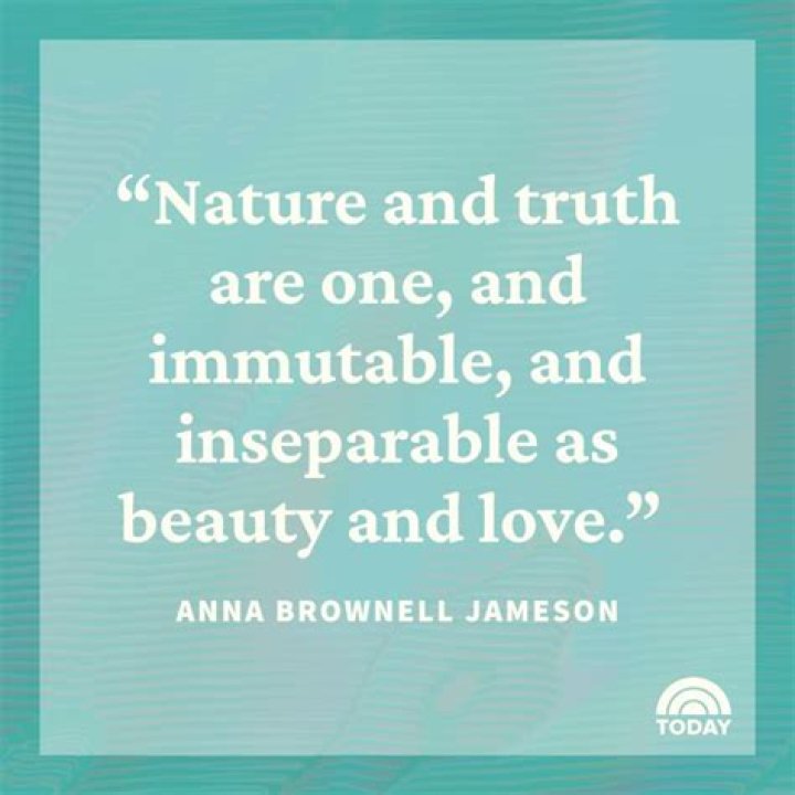 189 Inspiring Quotes on Natural Beauty and Having a Beautiful Soul