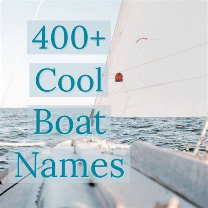 400+ Cool and Unique Boat Name Ideas SkyAboveUs