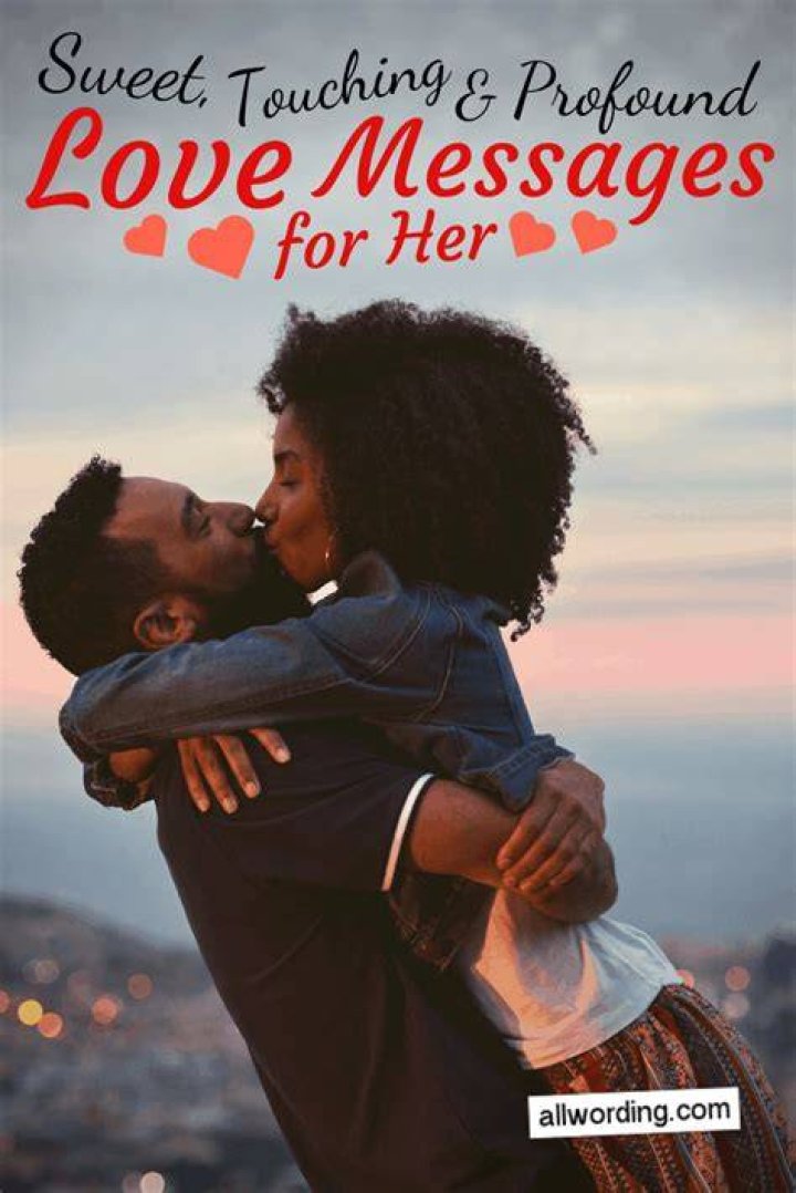 50+ Devastatingly Sweet Love Messages For Her Love messages for her