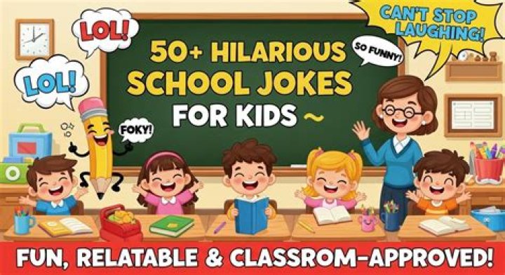 50 School Jokes for Kids Who Want To LOL