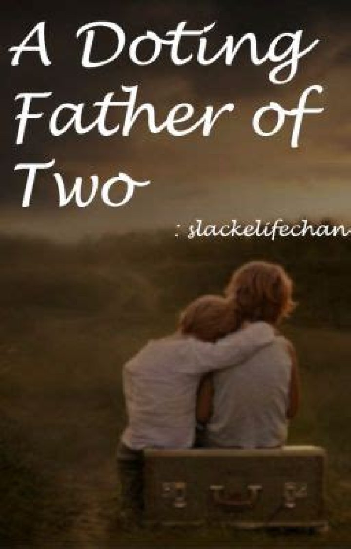 A Doting Father Of Two
