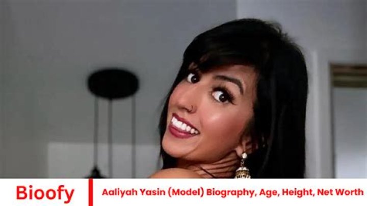 Aaliyah Yasin (Model) Biography, Age, Height, Net Worth &raquo; Bioofy