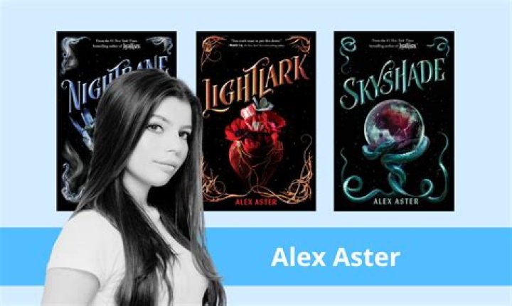 Alex Aster (Author) Wiki, Biography, Age, Boyfriends, Family, Facts