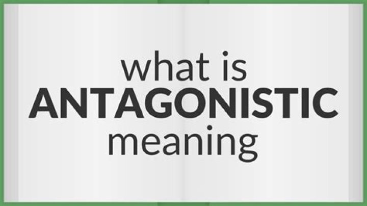 Antagonistic meaning of Antagonistic YouTube