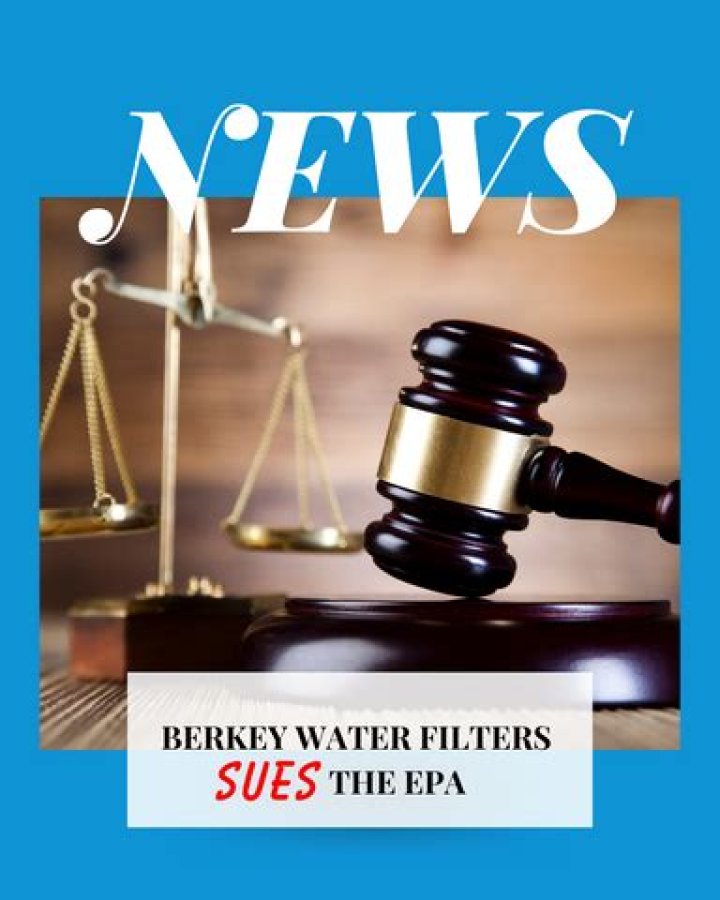 Berkey Filter Lawsuit 2023 What's Happening With the Brand