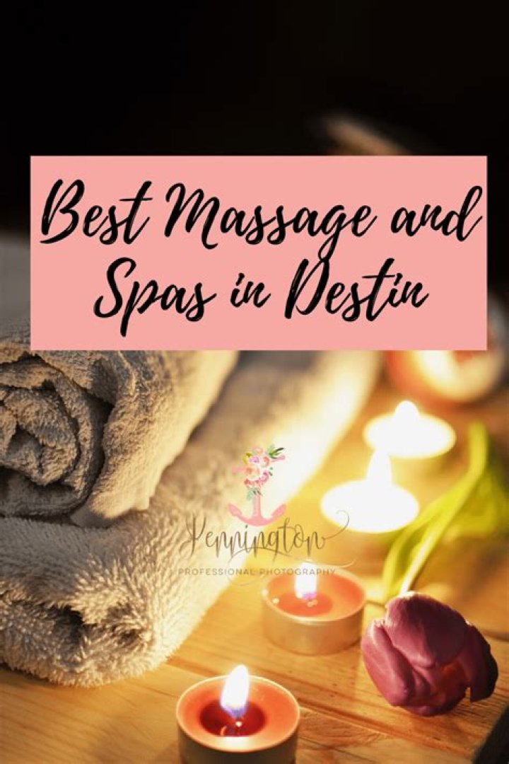 Best massage spas in Destin fl