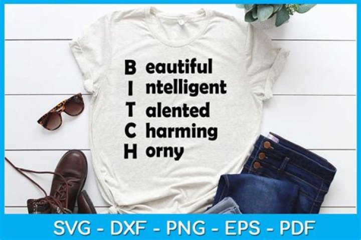BITCH Beautiful Intelligent Talented Charming Horny Shirt