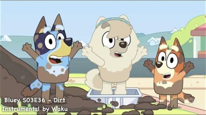 Bluey S03E36 Dirt (Full Episode Instrumental) YouTube