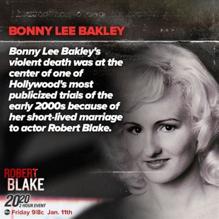 Bonnie Lee Bakley Biography Of The Murdered Wife of Actor Robert Blake