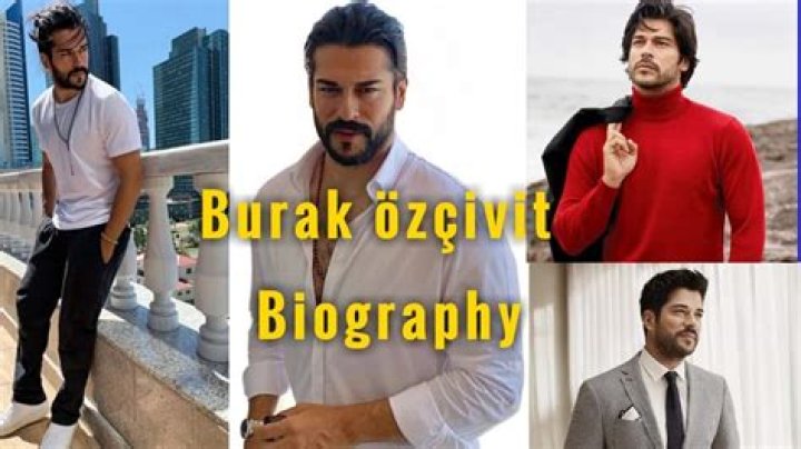 Burak Ozcivit (Burak &Ouml;z&ccedil;ivit) Bio, Height, Age, Weight, Wife & Facts