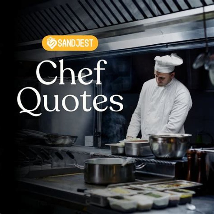 CHEF QUOTES [PAGE 4] AZ Quotes