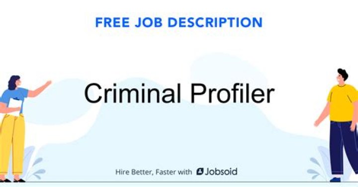 Criminal Profiler Job Description Jobsoid