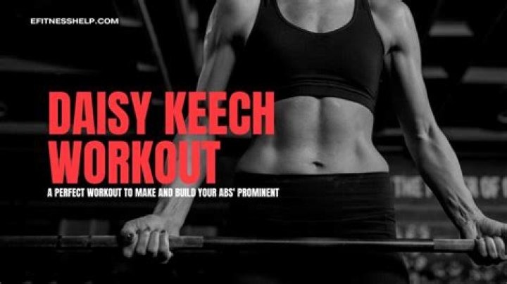 Daisy Keech Workout Routine, Diet, Height, Weight, Bio 2024 Healthy Point