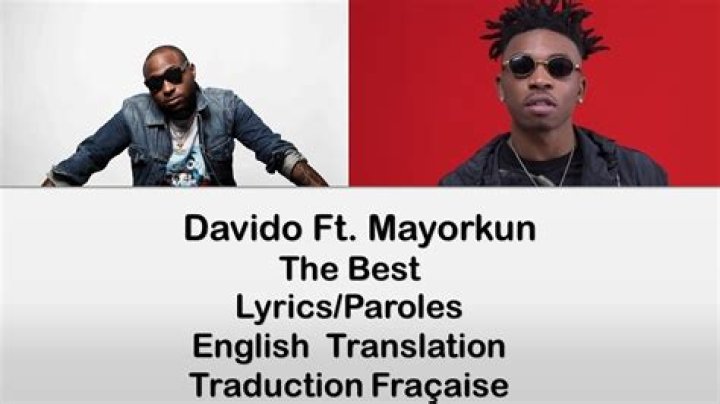 Davido The Best Ft. Mayorkun
