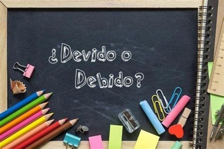Devido o debido c&oacute;mo se escribe correctamente