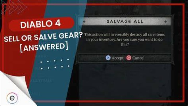 Diablo 4 Sell or Salvage Gear