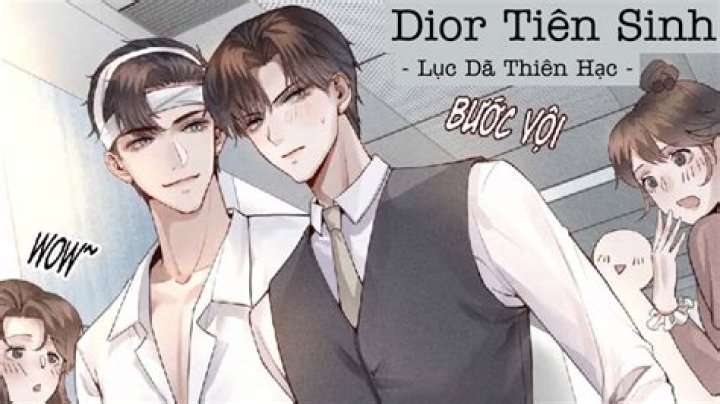 Dior Ti&ecirc;n Sinh 迪奥先生 Chap 3 DualeoTruyen