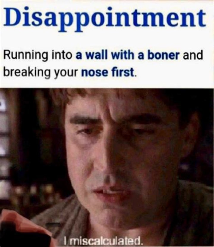 Disappointment Most Funny Memes of All Time in 2017