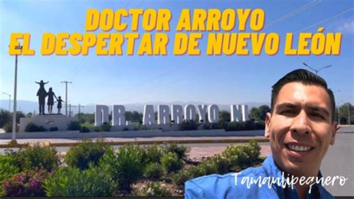 Doctor Arroyo Nuevo Le&oacute;n
