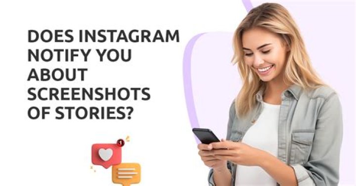 Does Instagram Notify You About Screenshots of Stories?