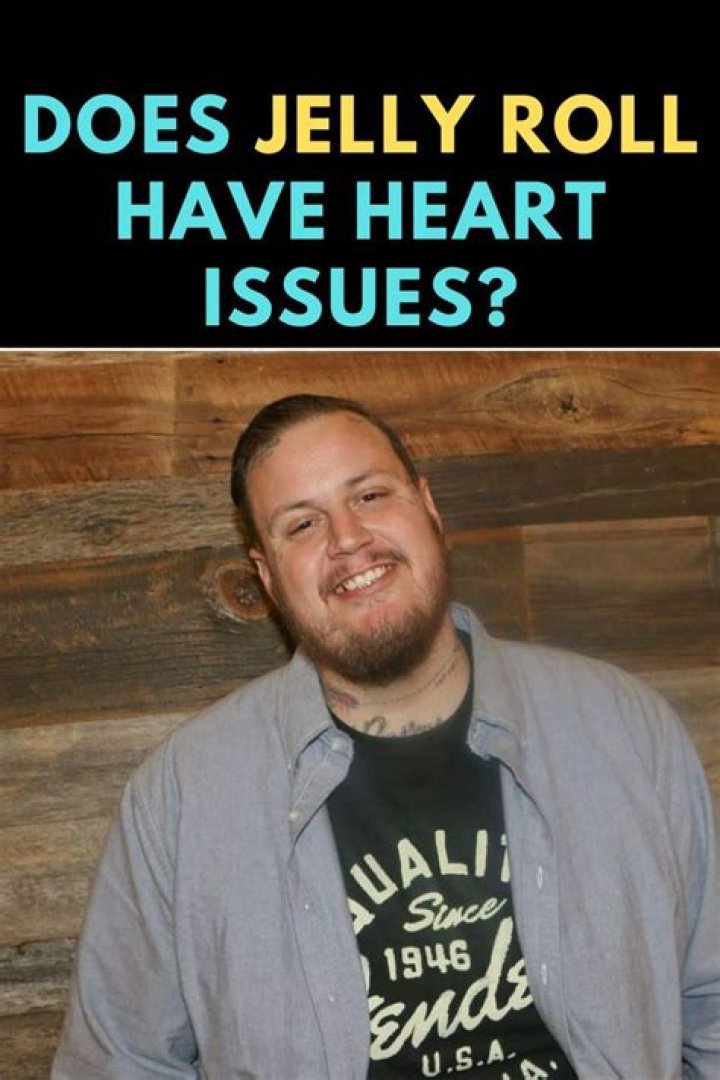 Does Jelly Roll have heart issues? Famous People Today