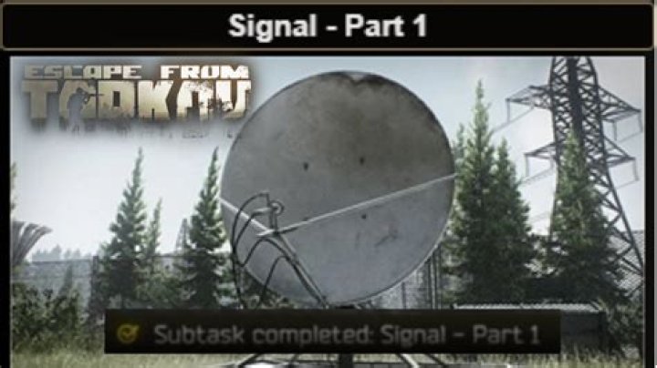 Escape From Tarkov Signal Part 4 Quest Guide Gameinstants