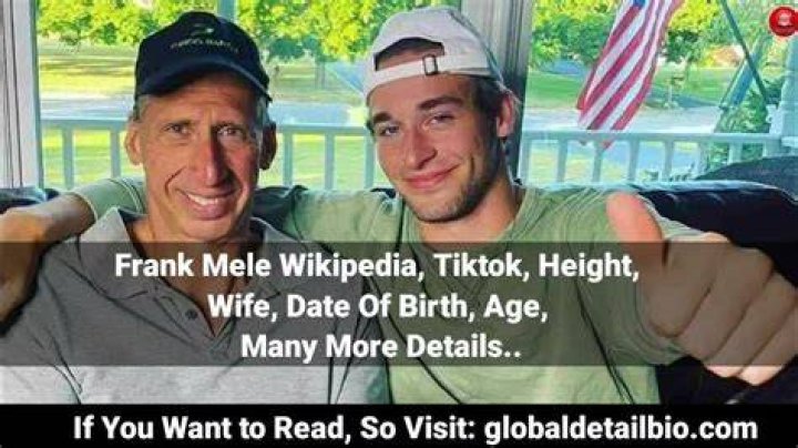 Frank Mele Wikipedia, Tiktok, Height, Wife, Date Of Birth, Age