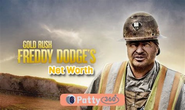 Freddy Dodge Net Worth 2023 How Rich Is The Gold Rush Miner? Patty360