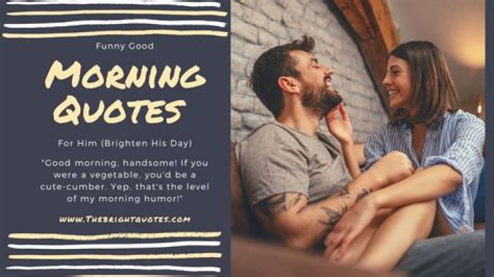 Funny Good Morning Quotes That Will Make You Happy