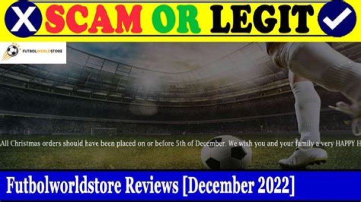 Futbolworldstore Reviews (Dec 2022) [ with Proof ] ⚠️SCAM or LEGIT ?⚠️😲