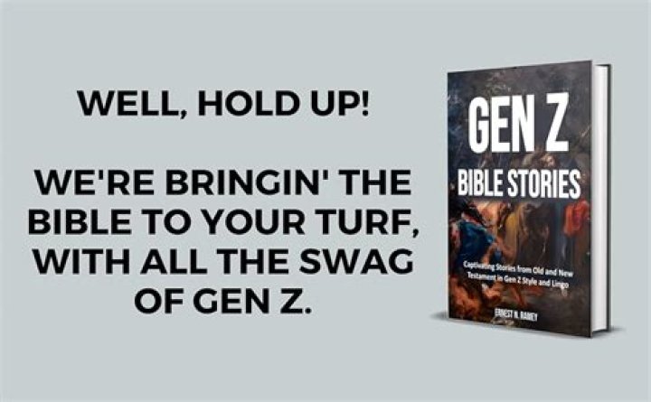 Gen z bible verses sayjoint