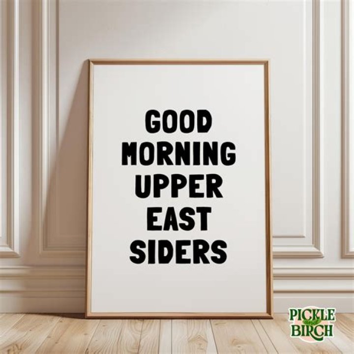 Good Morning, Upper East Siders Good, better, dressed.
