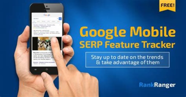 Google SERP Features Tracking Tool Mobile Rank Ranger