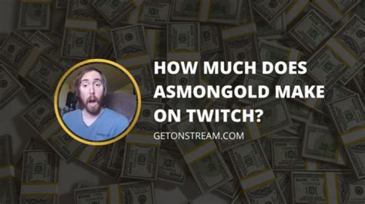 How much does Asmongold make on Twitch? Pro Game Guides