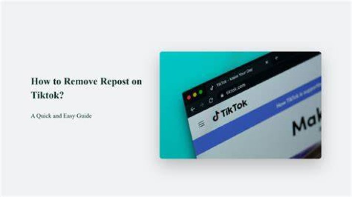 How To Remove Repost On Tiktok? A Quick And Easy Guide CJ&CO