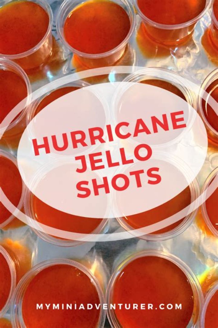 Hurricane Jello Shots My Mini Adventurer