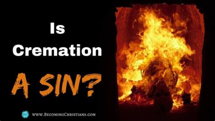 Is Cremation a sin? Christian Faith Guide