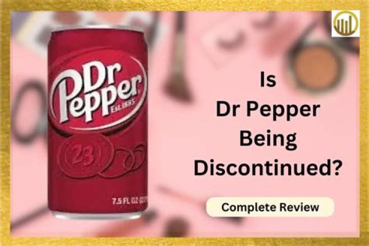 Is Dr Pepper being discontinued? YouTube