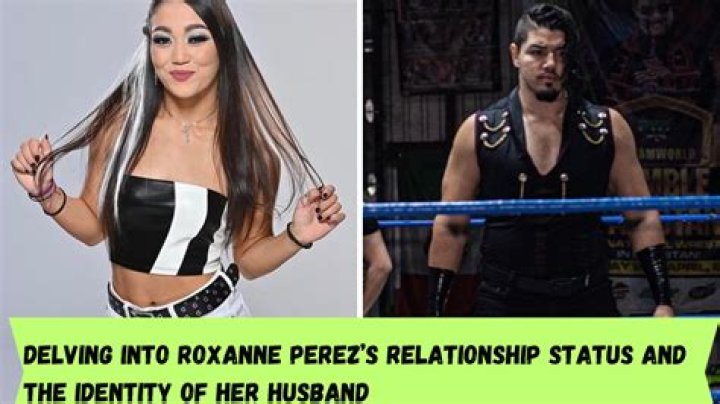 Is Roxanne Perez Married? Find Out About Her Husband