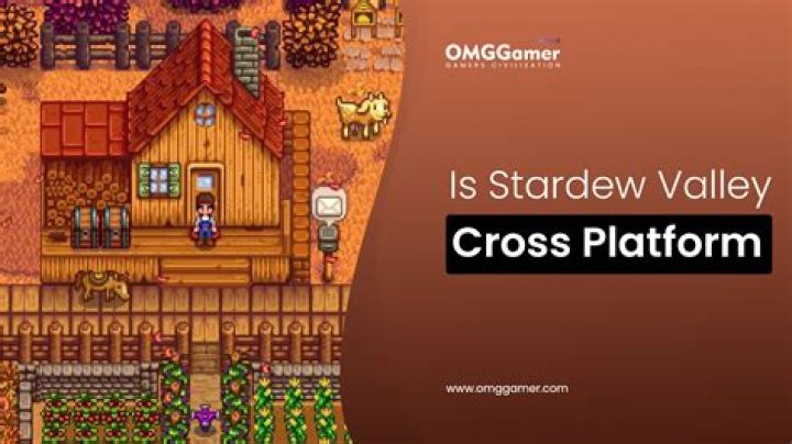Is Stardew Valley CrossPlatform? (PC, iOS, PS4/PS5, Xbox)