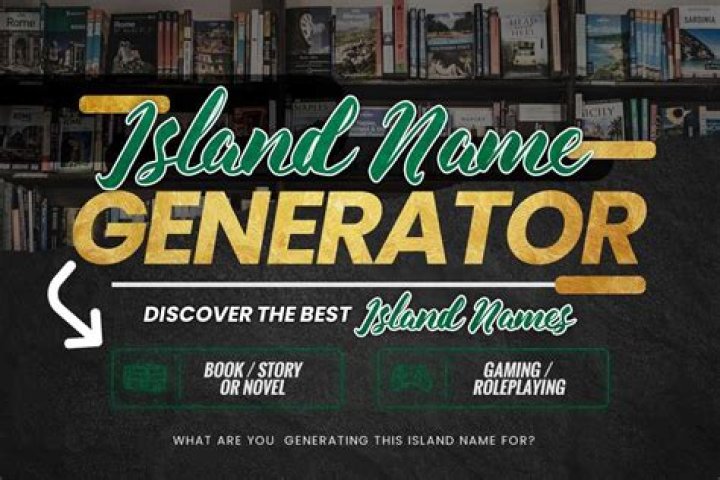 Island Name Generator Discover The Best Island Names