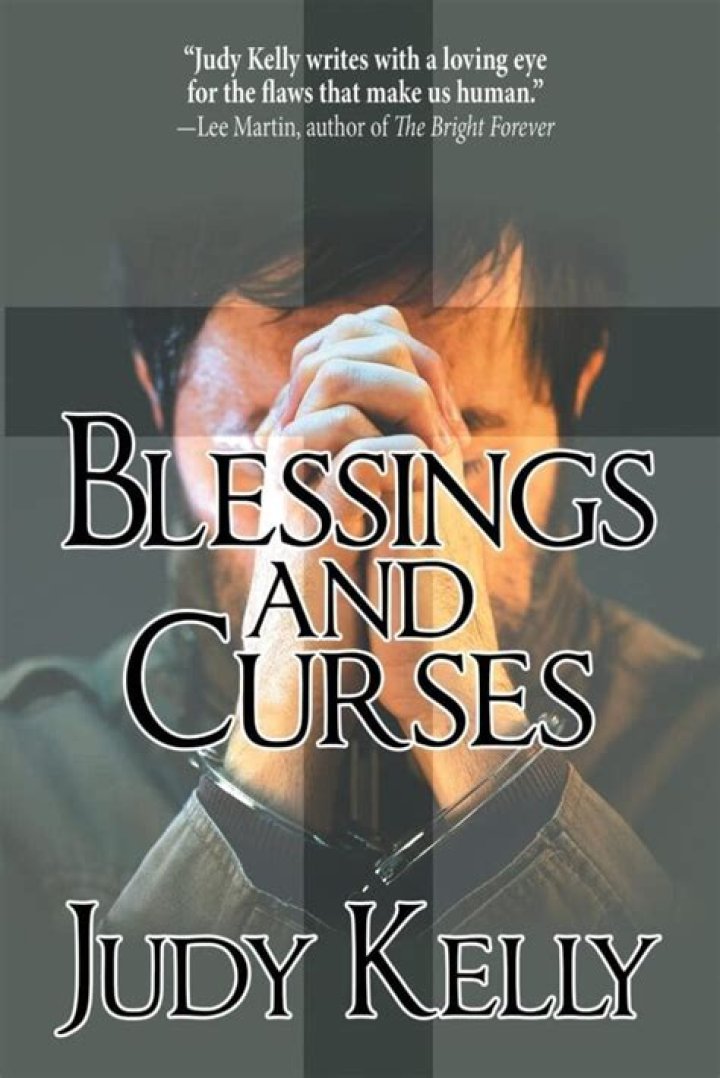 Judy Kelly (Author of Blessings and Curses)
