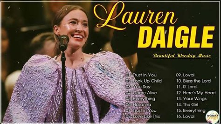 Lauren Daigle Greatest Hits Lauren Daigle Christian Songs Best Of