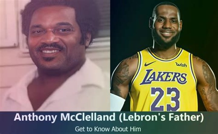 LeBron James Father Anthony McClelland [2024 Update] Players Bio