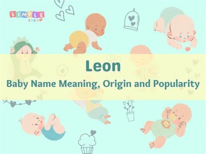 Leon Name Meaning Origin, Popularity & Nicknames