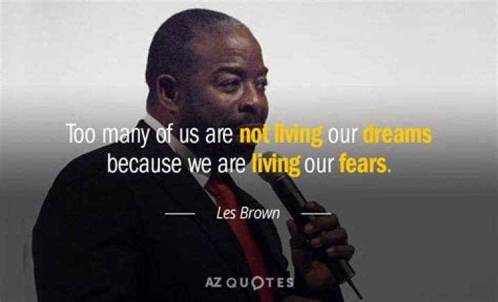 Les Brown Quote &ldquo;What we do and is only the tip of the