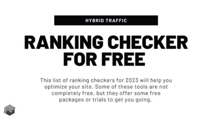 List Of Ranking Checker For Free In [Updated 2023]
