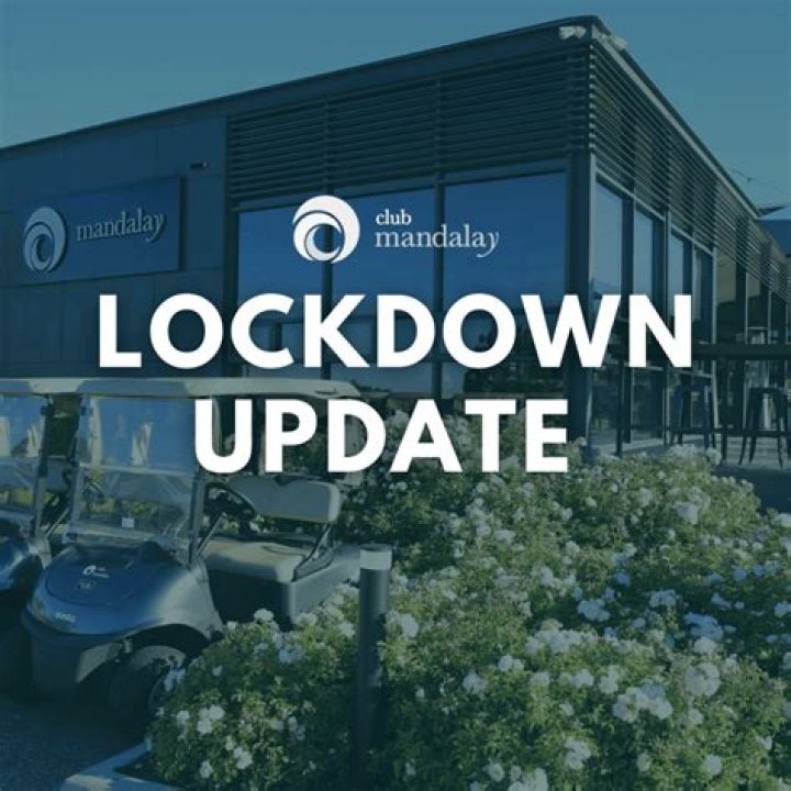 Lockdown Update Club Mandalay